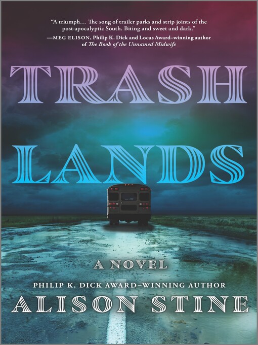 Title details for Trashlands by Alison Stine - Available